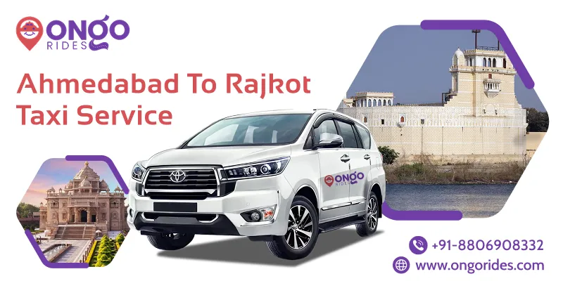 Ahmedabad to Rajkot Taxi