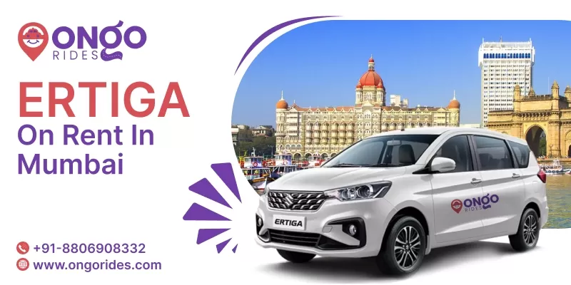 Ertiga on rent in Mumbai  | Ertiga Car Rental Service in Mumbai - OnGo Rides