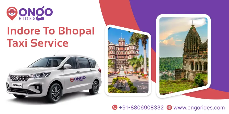 Indore to Bhopal Taxi