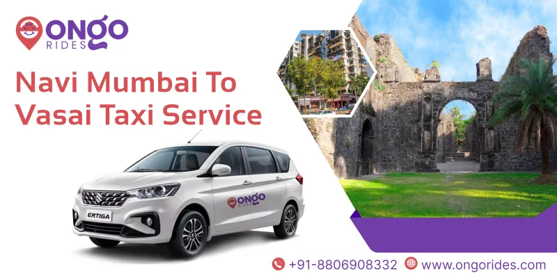 Navi Mumbai to Vasai Taxi