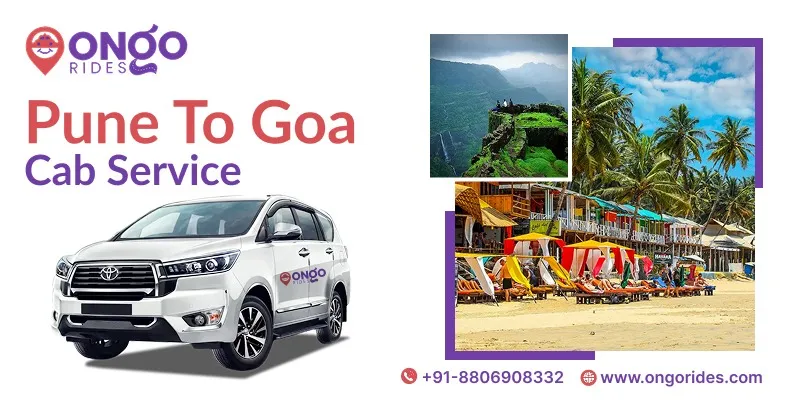 Pune to Goa Taxi | Pune To Goa Cab Booking - On Go Rides