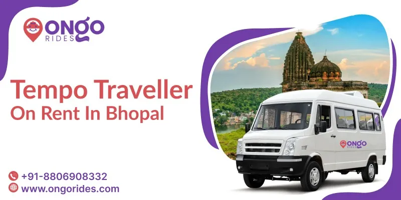 Tempo Traveller on Rent in Bhopal | Hire Tempo Traveller in Bhopal for Local and Outstation - OnGo Rides