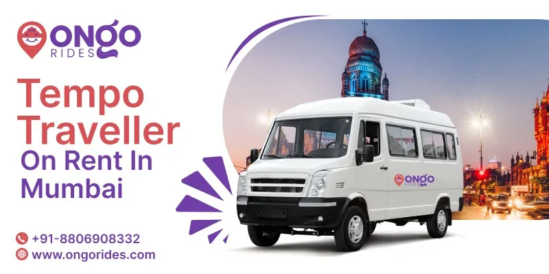 Tempo Traveller on Rent in Mumbai | Hire a Tempo Traveller in Mumbai - Ongo Rides