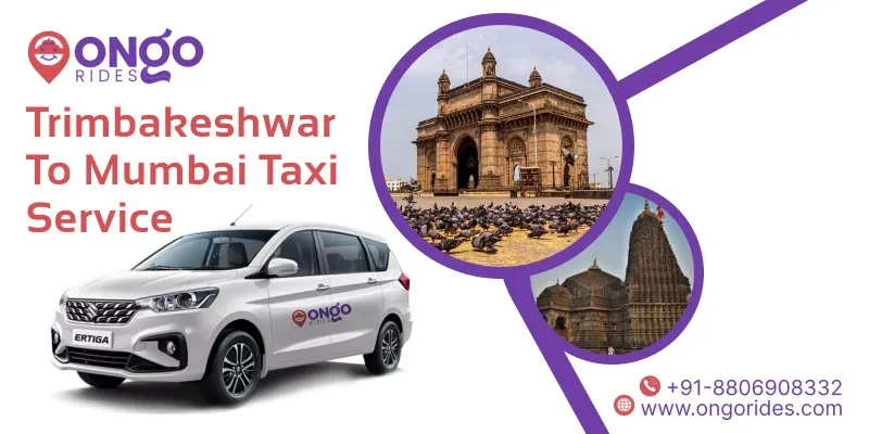 Trimbakeshwar to Mumbai Taxi Service